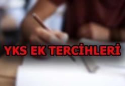 YKS ek tercih sonuçları ne zaman açıklanacak?