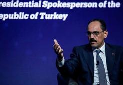 Cumhurbaşkanlığı Sözcüsü Kalın: 'Harika bir iş çıkardınız, teşekkürler' diyerek olmaz