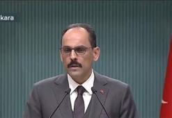 Cumhurbaşkanlığı Sözcüsü İbrahim Kalın'dan önemli açıklamalar