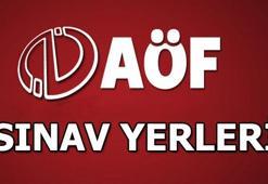 AÖF sınav yerleri açıklandı mı?