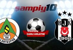 CANLI! Alanyaspor - Beşiktaş