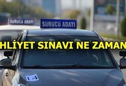 Ehliyet sınavı ne zaman yapılacak? 2018 Ehliyet sınav tarihi
