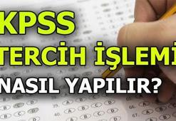 KPSS tercih işlemleri başladı! KPSS tercihi nasıl yapılır?