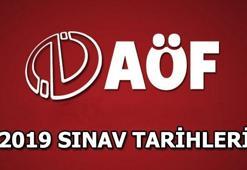 AÖF sınavları ne zaman? 2019 AÖF sınav tarihleri