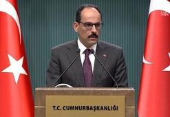 Cumhurbaşkanlığı Sözcüsü İbrahim Kalın: 14 Aralık'taki görüşme seyri değiştirdi!