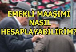 Emeklilik maaşı nasıl hesaplanır? Emekli maaşı hesaplama robotu
