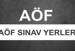 AÖF sınav yerleri açıklandı!