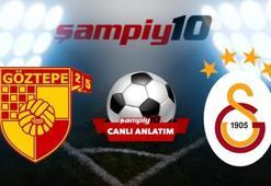 CANLI! Göztepe - Galatasaray