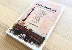 Efsane isimlerin izinde Başka Şehirler