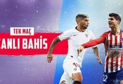 Sevilla - Atletico Madrid canlı bahis heyecanı Misli.com'da