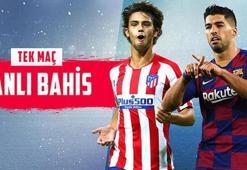 Atletico Madrid – Barcelona maçı canlı bahisle Misli.com'da!