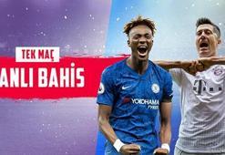 Chelsea - Bayern Münih karşılaşmasında Canlı Bahis heyecanı Misli.com'da!