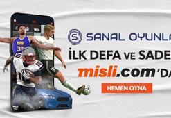 "Sanal Oyunlar" ilk defa ve sadece Misli.com'da