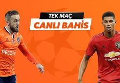 Başakşehir - Manchester United maçı Tek Maç ve Canlı Bahis seçenekleriyle Misli.com’da