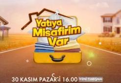 'Yatıya Misafirim Var' başlıyor!