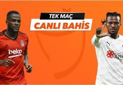 Beşiktaş - Sivasspor Tek Maç ve Canlı Bahis seçenekleriyle Misli.com’da