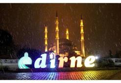 Edirne'de kar yağışı başladı