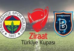 Fenerbahçe Başakşehir kupa maçı ne zaman, saat kaçta, hangi kanalda?