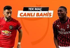 Manchester United - Milan maçı Tek Maç ve Canlı Bahis seçenekleriyle Misli.com’da