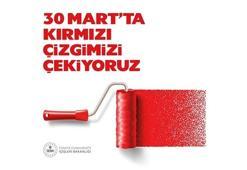 30 Mart Kırmızı çizgimizi çekiyoruz nedir? İçişleri Bakanlığı açıkladı!