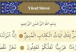 Yusuf Suresi Türkçe Arapça okunuşu ve tefsiri! Ramazan ayında Yusuf Suresi okumanın yararları ve faziletleri