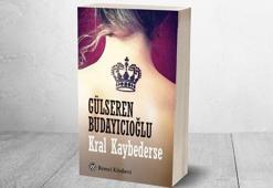 Kral Kaybederse konusu ne, Gülseren Budayıcıoğlu'nun Kral Kaybederse kitabının özeti?
