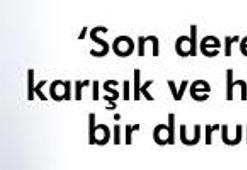 'Eğer çatışma çıkarsa...'