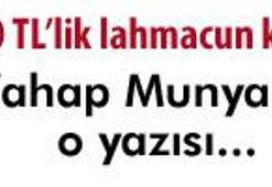 'Ne lahmacunmuş ama!"