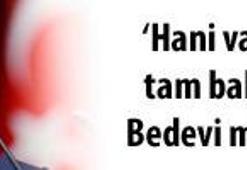 Erdoğan'a 'bahtsız bedevi' cevabı!