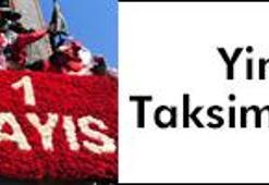 'Taksim'de olacağız'