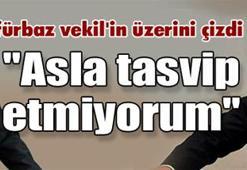 Erdoğan o vekile acımadı!