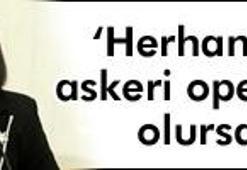 'Tek bir gerillanın  burnu kanarsa...'