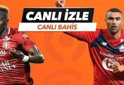 Metz - Lille maçı canlı bahis heyecanı Misli.com'da