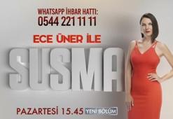 Ece Üner ile Susma 16. Bölüm Fragmanı yayında!