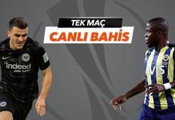 Eintracht Frankfurt - Fenerbahçe maçı Tek Maç ve Canlı Bahis seçenekleriyle Misli.com’da