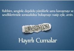 2021 yeni anlamlı dualı kısa ve uzun Cuma mesajları ve sözleri! En güzel hayırlı cumalar mesajları seçenekleri burada!