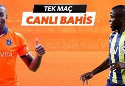Başakşehir - Fenerbahçe maçı Tek Maç ve Canlı Bahis seçenekleriyle Misli.com’da