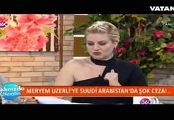 Meryem Uzerli'ye şok kırbaç cezası!