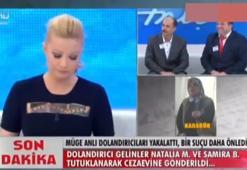 Erkeklerin belalısı 'dolandırıcı gelinler'i yakalattı