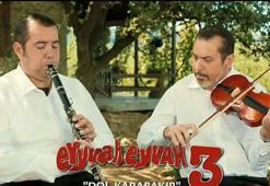 Eyvah Eyvah 3 filminden ‘Dol Karabayır’ parçası..