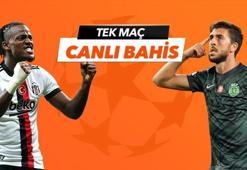 Beşiktaş - Sporting maçı Tek Maç ve Canlı Bahis seçenekleriyle Misli.com’da