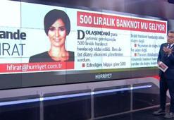 500 liralık banknot basılacağı iddiasına yanıt geldi!