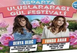 Funda Arar ve Derya Uluğ Isparta konseri iptal mi, Isparta Gül Festivali konserine çıkacak mı?
