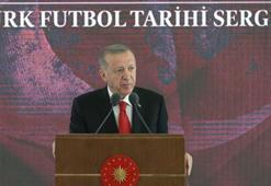 Cumhurbaşkanı Erdoğan: Sergimiz futbol kardeşliktir temasıyla oluşturuldu