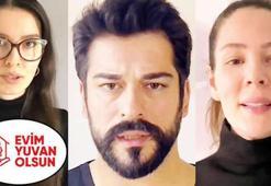Evim Yuvam Olsun kampanyasına ünlü isimlerden destek!