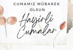 Ramazan son cuma mesajları ve resimli sözleri! Dualı, hadisli, ayetli, anlamlı ve derin cumanın son gününe özel Cuma mesajları ve ramazan ayı son Cuma mesajları!