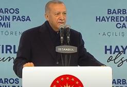 Erdoğan, Barbaros Hayreddin Paşa Camii açılışında konuştu