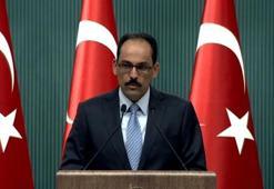 Cumhurbaşkanlığı Sözcüsü Kalın: Türkiye kazandı