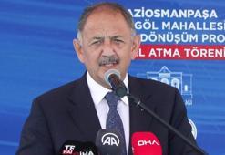 Bakan Özhaseki: 1 buçuk milyon evimizi yenilemek durumundayız