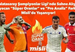 Galatasaray Şampiyonlar Ligi’nde Sahne Alıyor, Heyecan “Süper Oranlar” ve “Pro Analiz” Farkıyla Misli’de Yaşanıyor!